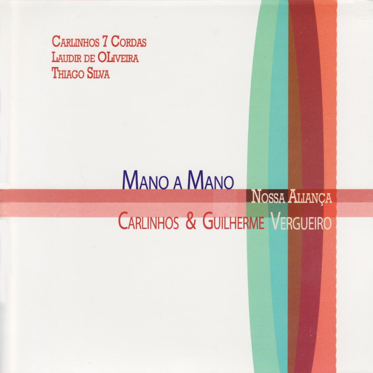 Mano a Mano - Nossa Aliança