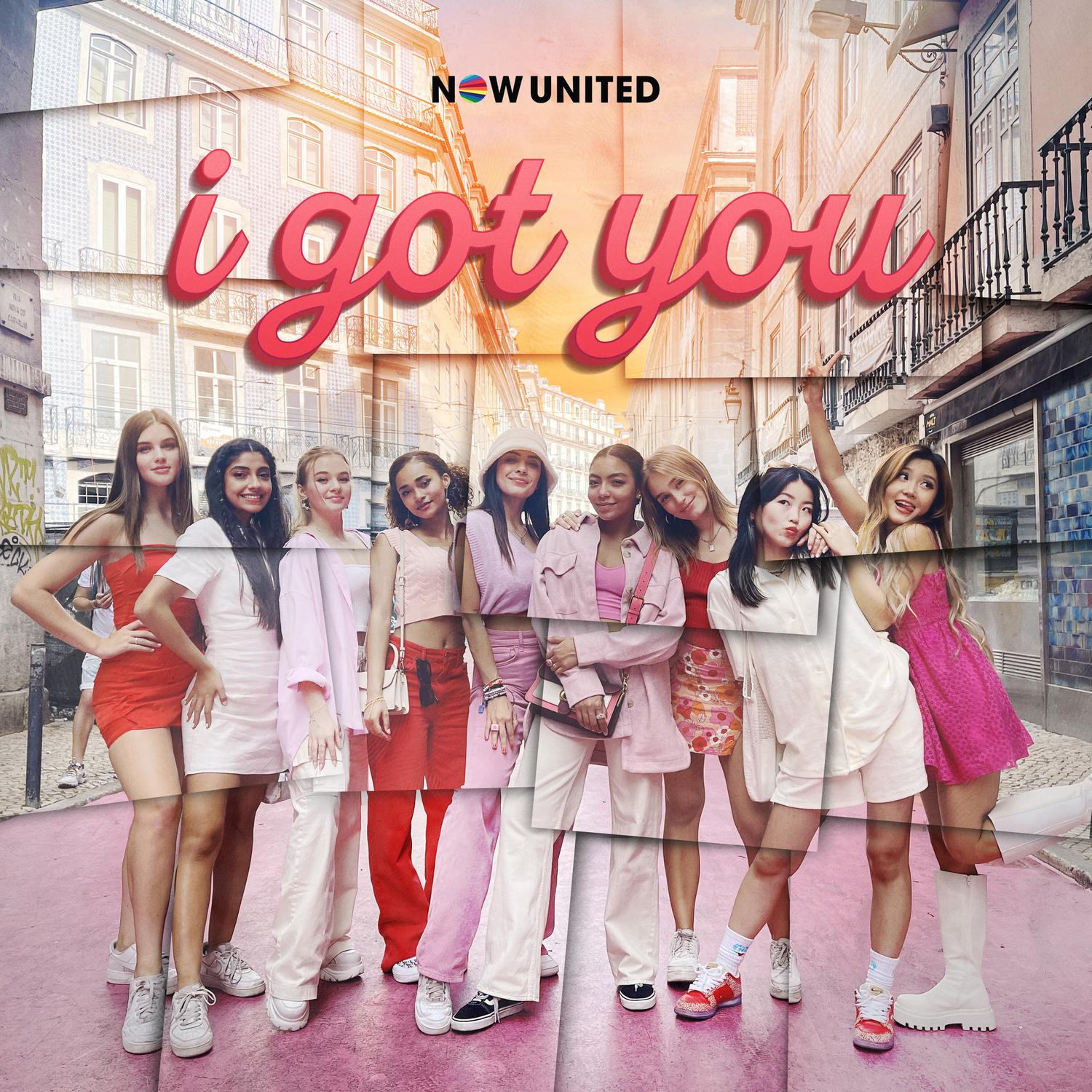 Now United - I Got You