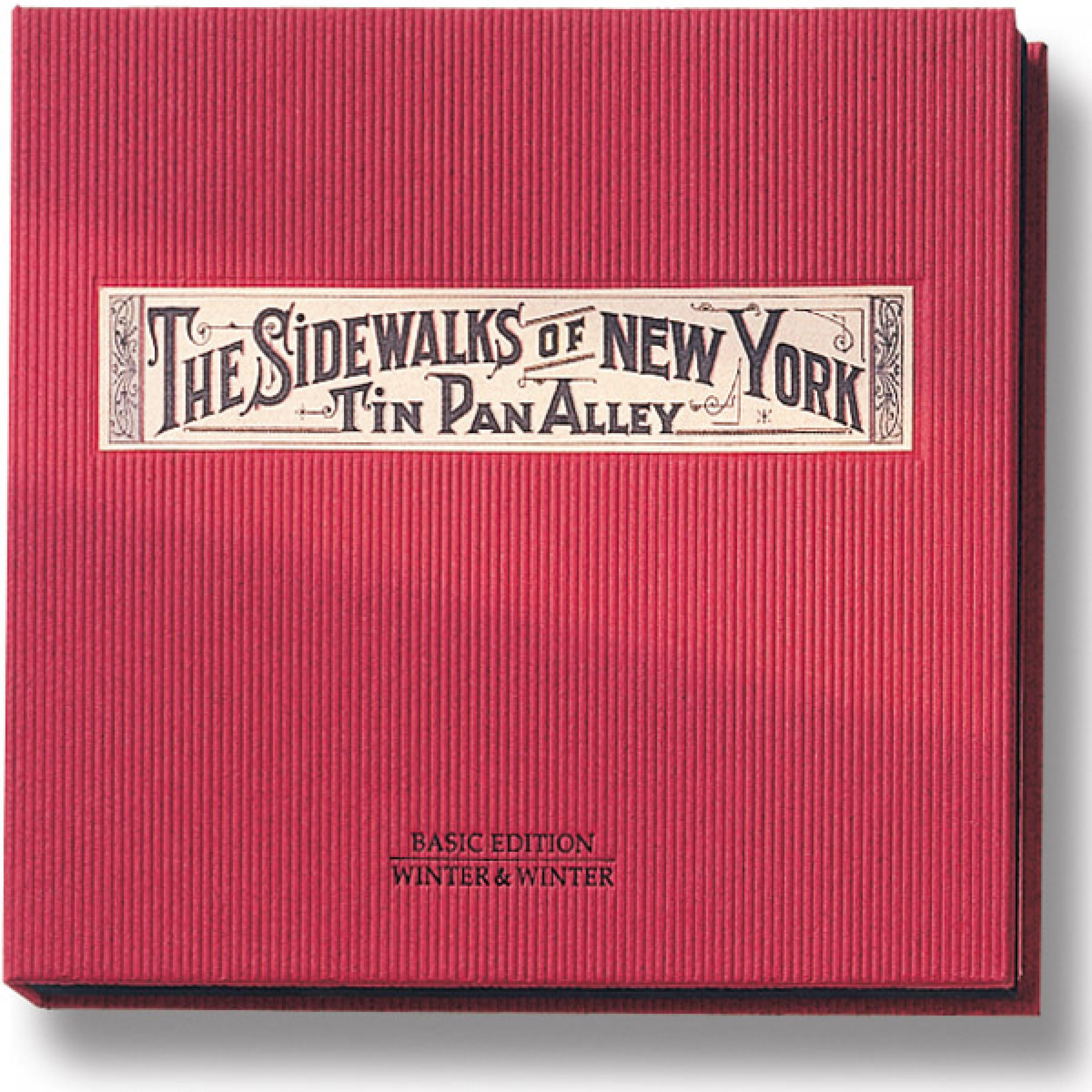 Sidewalks of New York - Tin Pan Alley