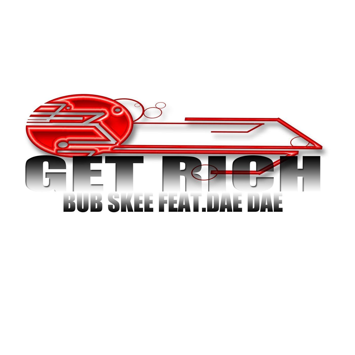 Get Rich (feat. Dae Dae)