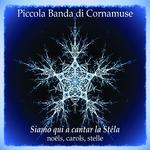 Siamo qui a cantar la Stéla (Noëls, carols, stelle)专辑