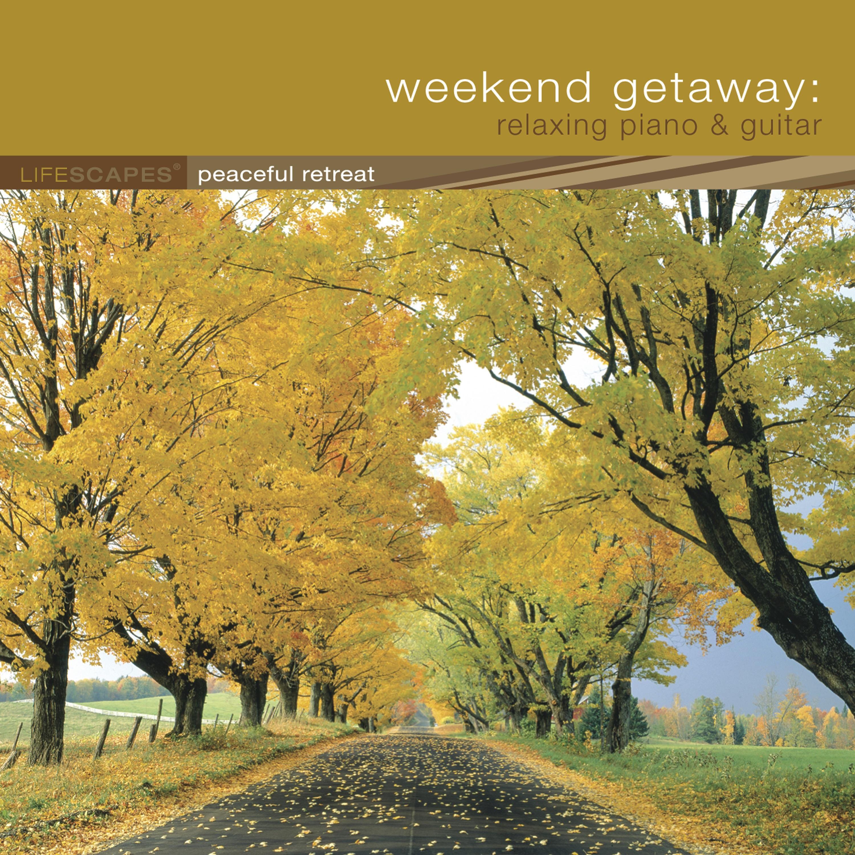 Weekend Getaway