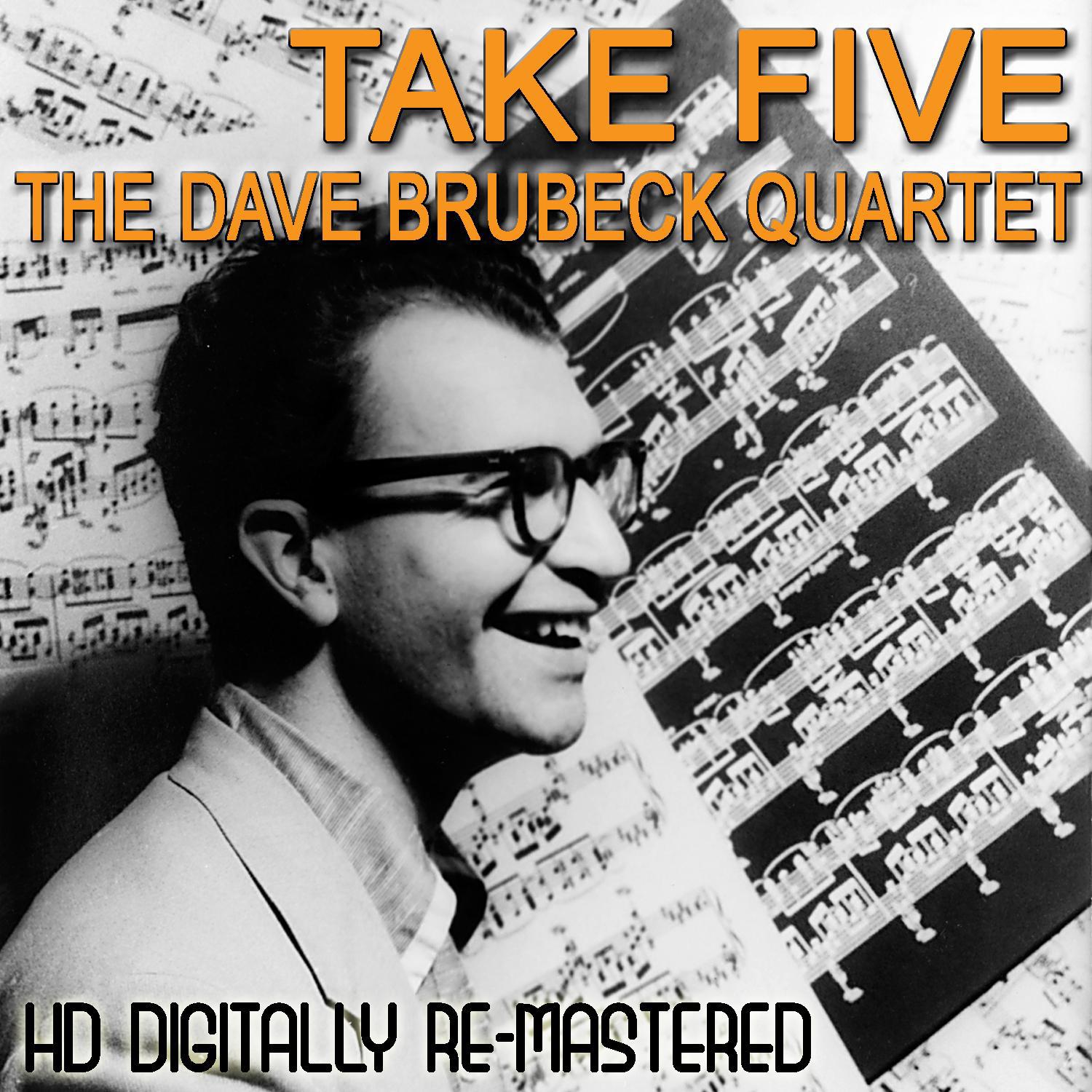 Take Five - HD Digital Re-Mastered专辑