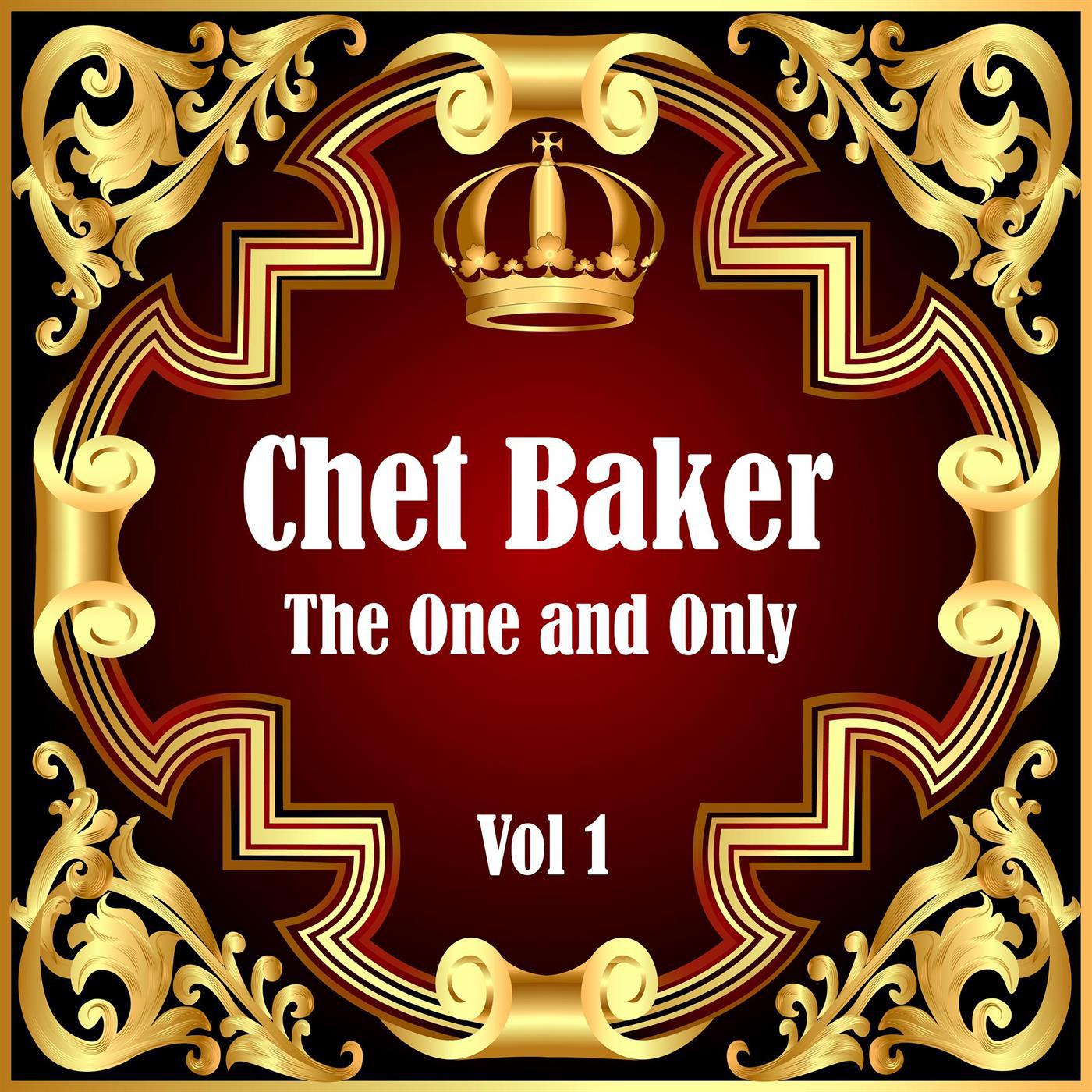 Chet Baker: The One and Only Vol 1专辑