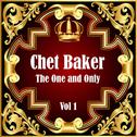 Chet Baker: The One and Only Vol 1