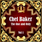 Chet Baker: The One and Only Vol 1