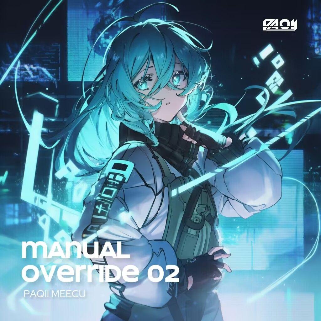 MANUAL OVERRIDE 02