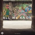 All We Know（zkl Bootleg）专辑