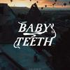 Joel Baker - Baby Teeth