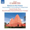 CASSUTO, Á.: Return to the Future / Song of Loneliness / To Love and Peace / Visiting Friends (Rosad专辑