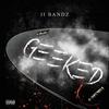 J.I Bandz - GEEKED