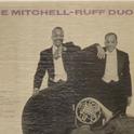 The Mitchell-Ruff Duo