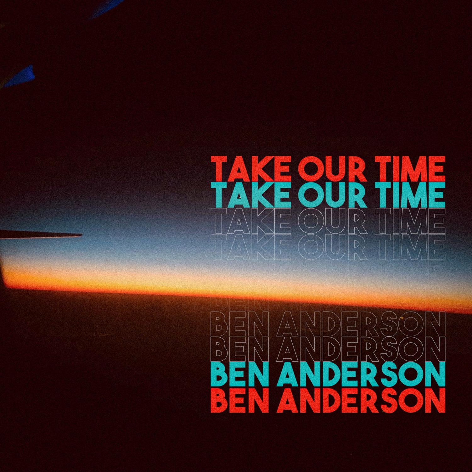 Take Our Time