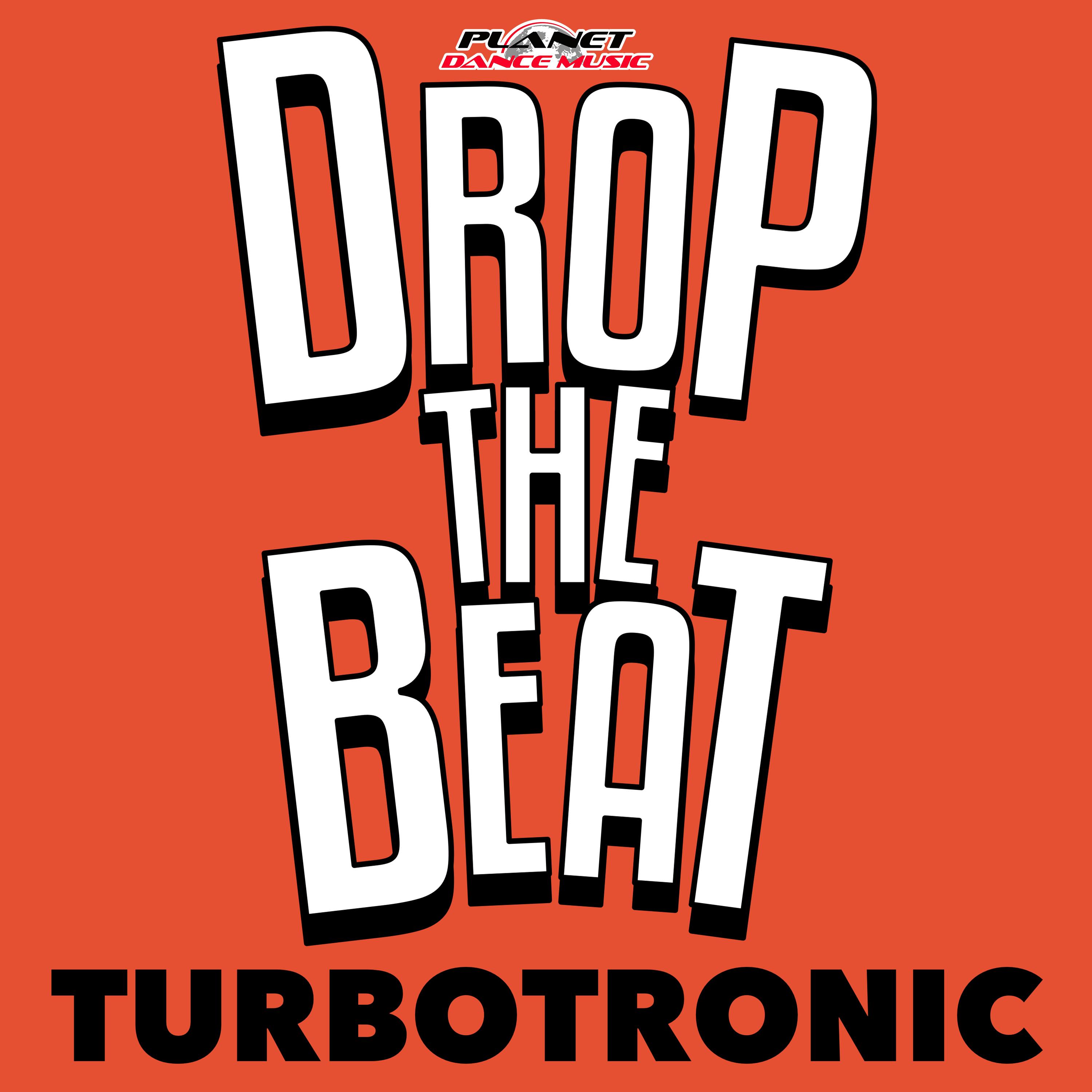 Drop The Beat (Original Mix)
