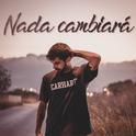 Nada cambiará专辑