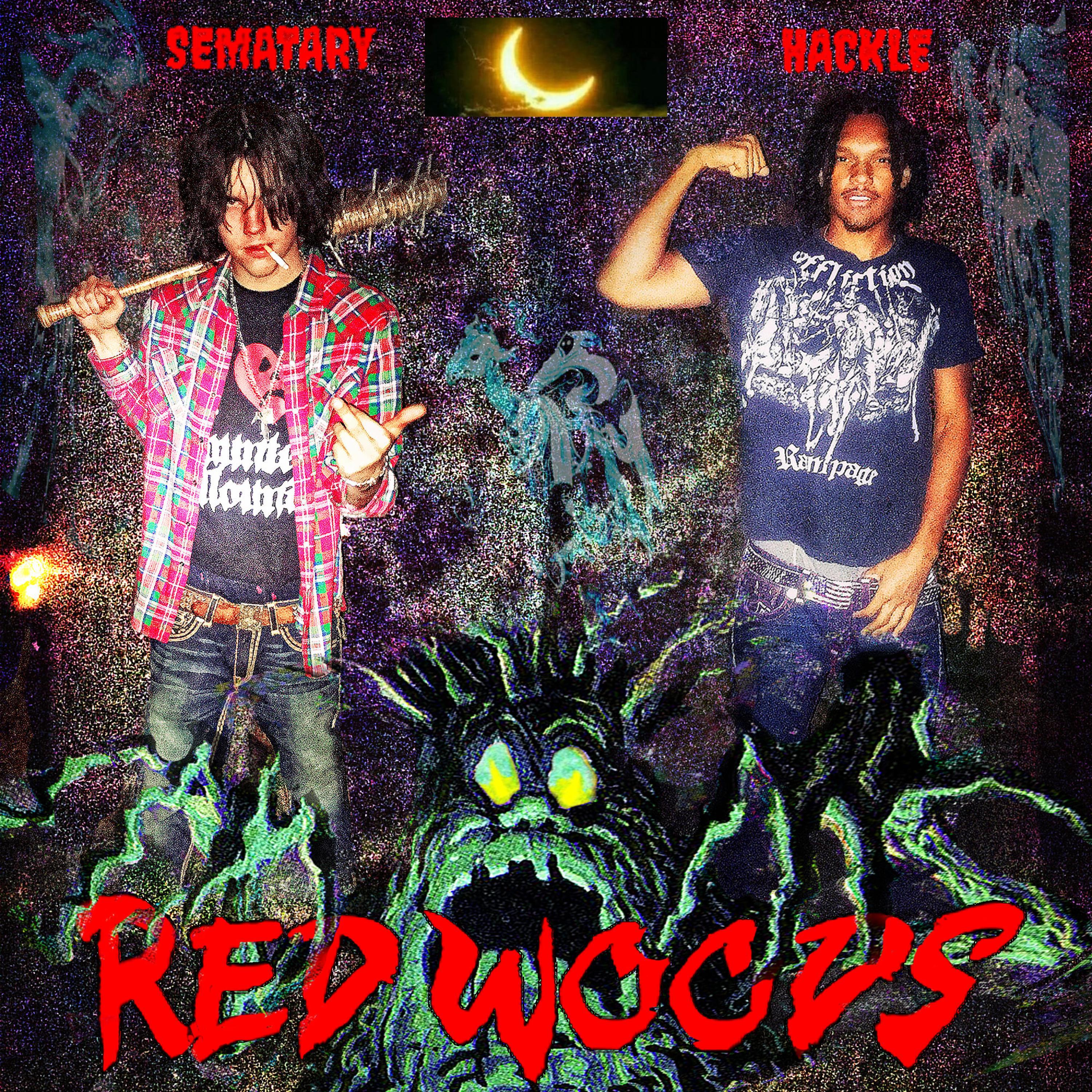 Sematary - Redwoods (feat. Hackle)