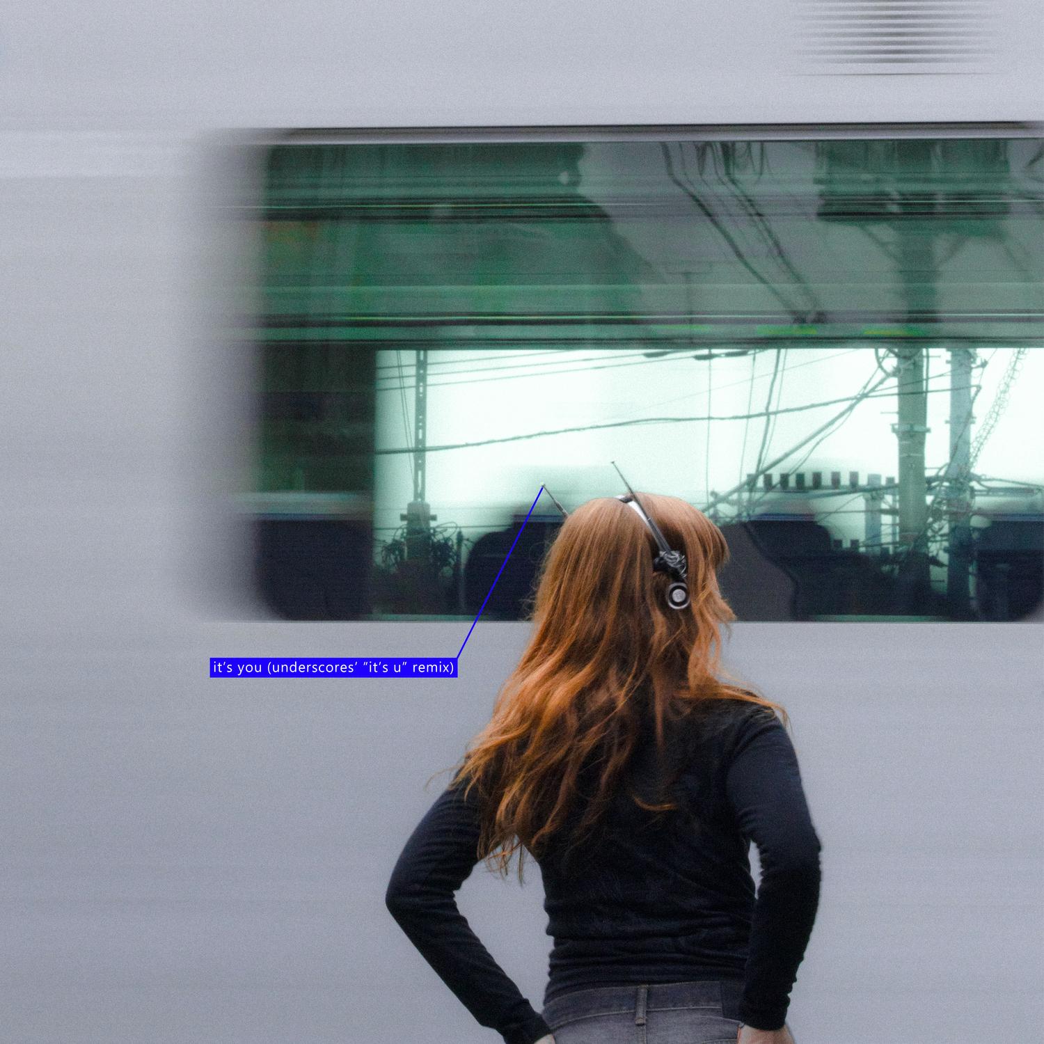 It's You (underscores' "It’s U" Remix)