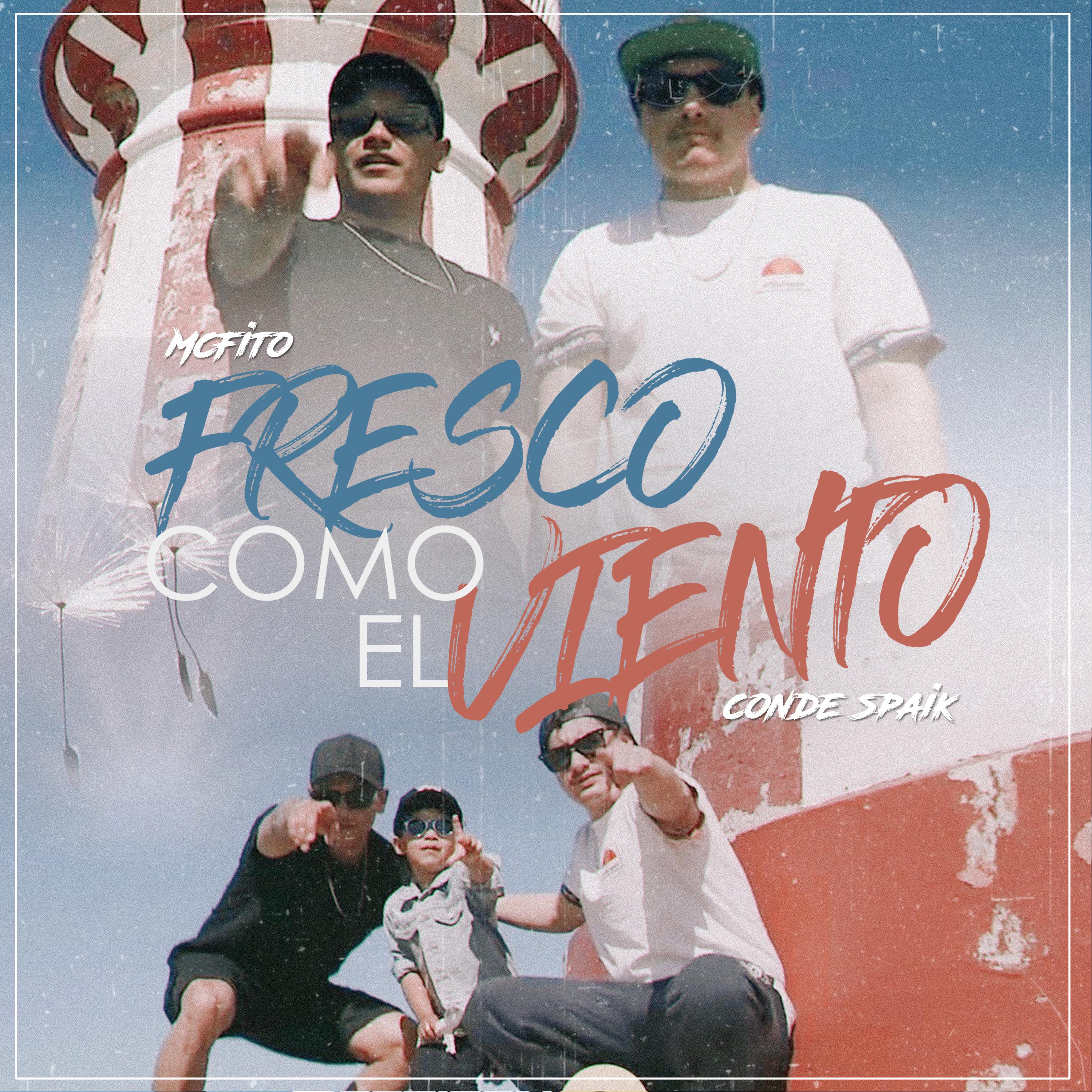 McFito - Fresco Como el Viento