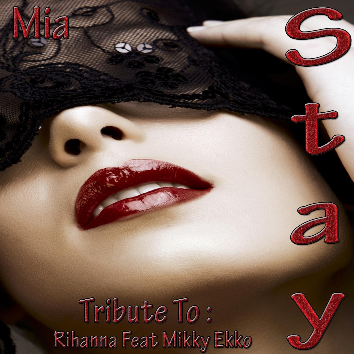 Stay: Tribute To Rihanna, Mikky Ekko专辑