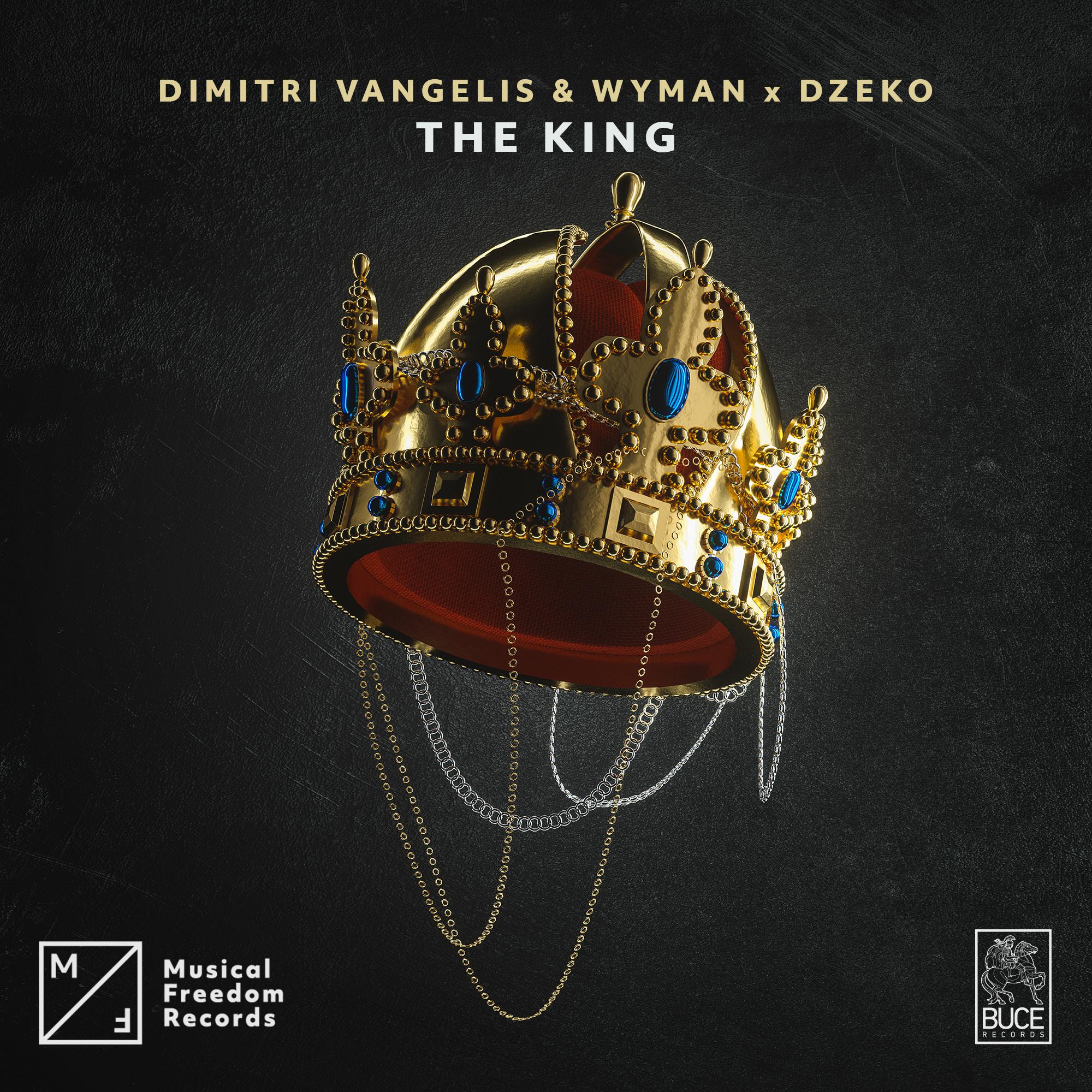 Dimitri Vangelis & Wyman - The King