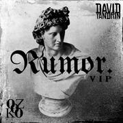 Rumor VIP (Feat.Kinggoldchains) [Live Version]