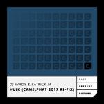 Hulk (Camelphat 2017 Re-fix)专辑