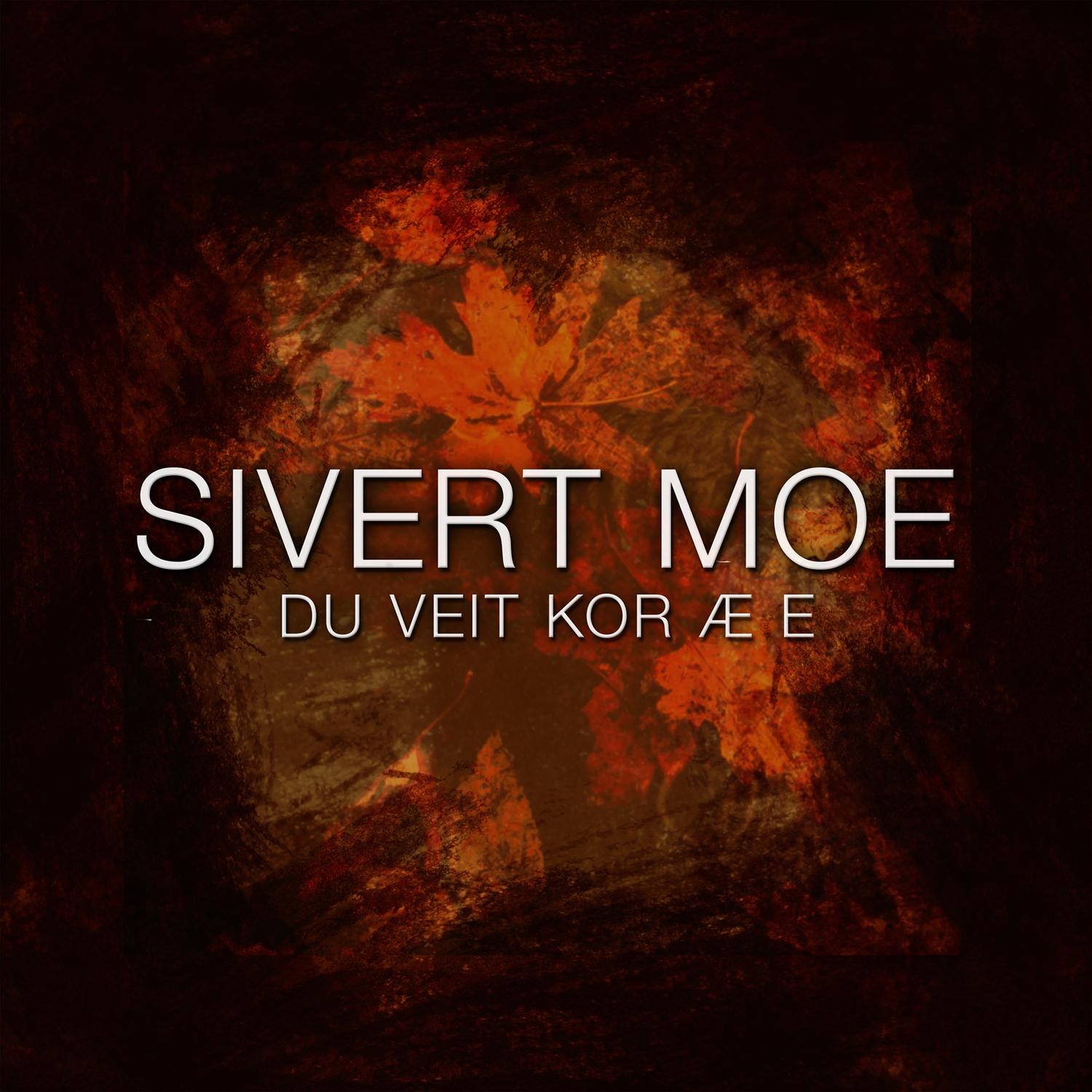 Du Veit Kor Æ E