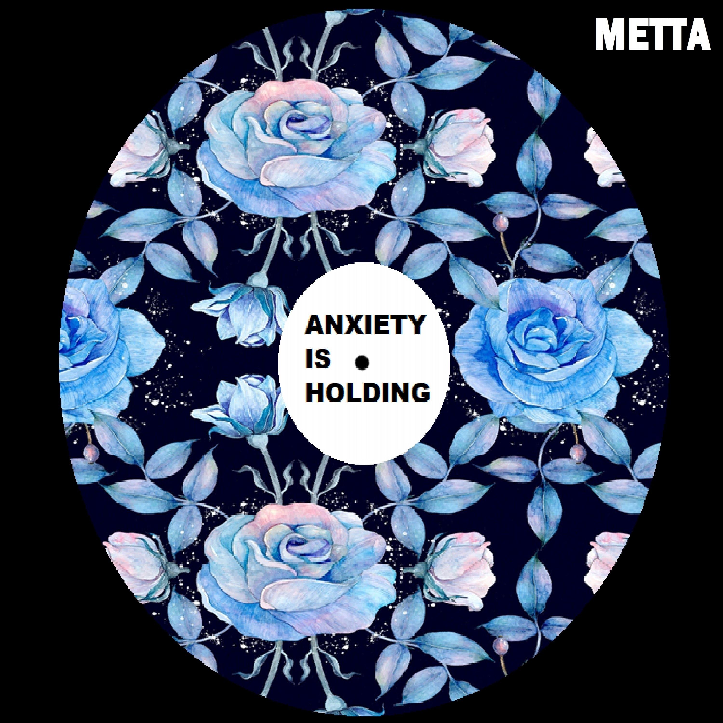 Anxiety Is Holding