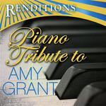 Renditions: Amy Grant Piano Tribute专辑