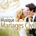 Musique pour un Mariage civil. Les Chansons de se Marier