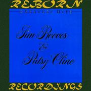 Greatest Hits: Jim Reeves And Patsy Cline (HD Remastered)