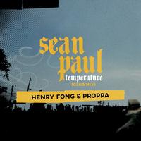Sean Paul, Henry Fong & Proppa - Temperature (Club Mix)