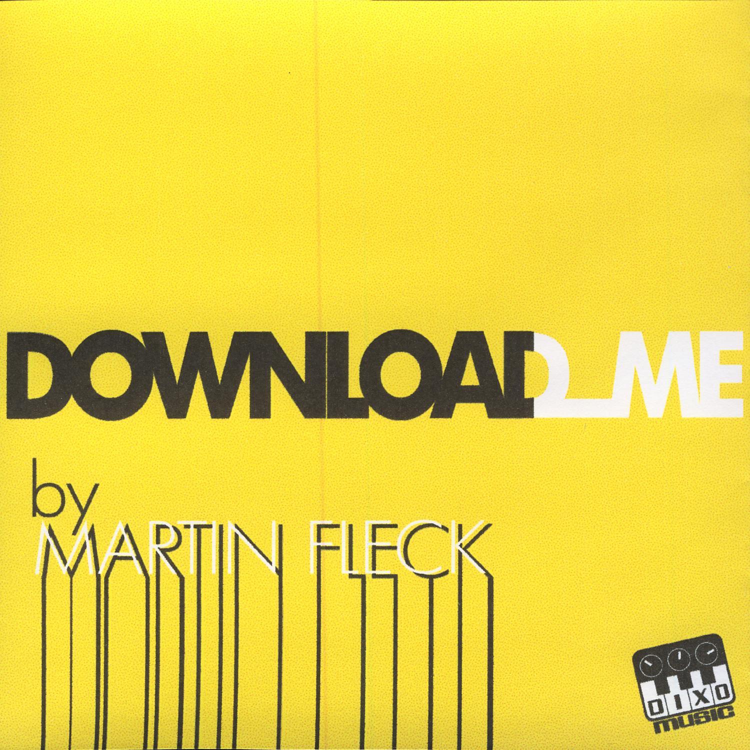 download me (dead rock machine remix) - martin fleck - 单曲