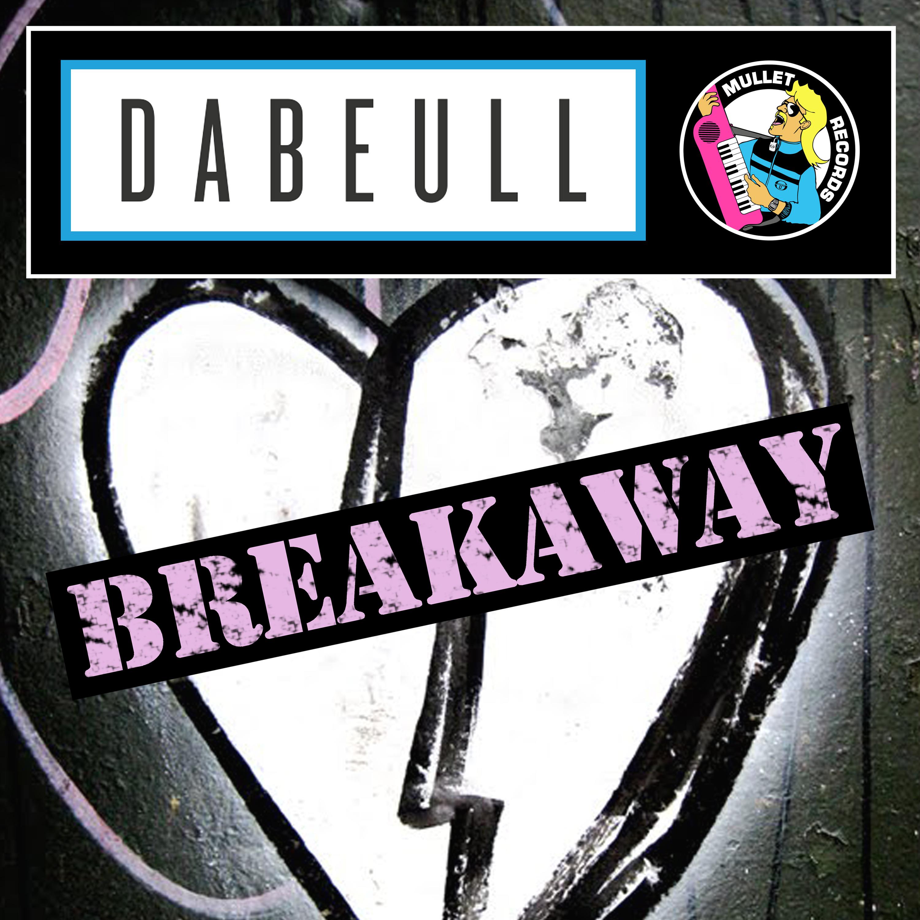 Dabeull - Breakaway (Radio Edit)