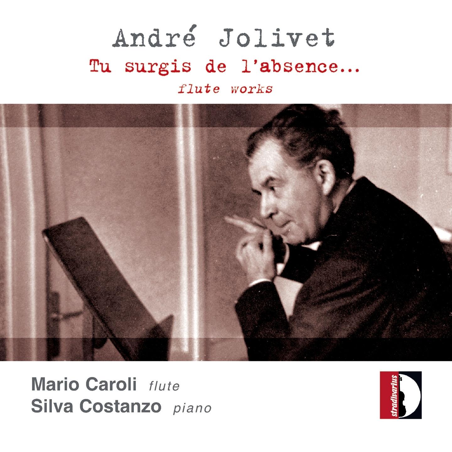 André Jolivet: Tu surgis de l'absence...