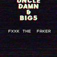 FXXK THE FAKER