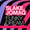 Slake - Funky Dream