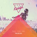 Fall for You (Poolside Mix)专辑