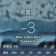 Man's Not Hot Freestyle