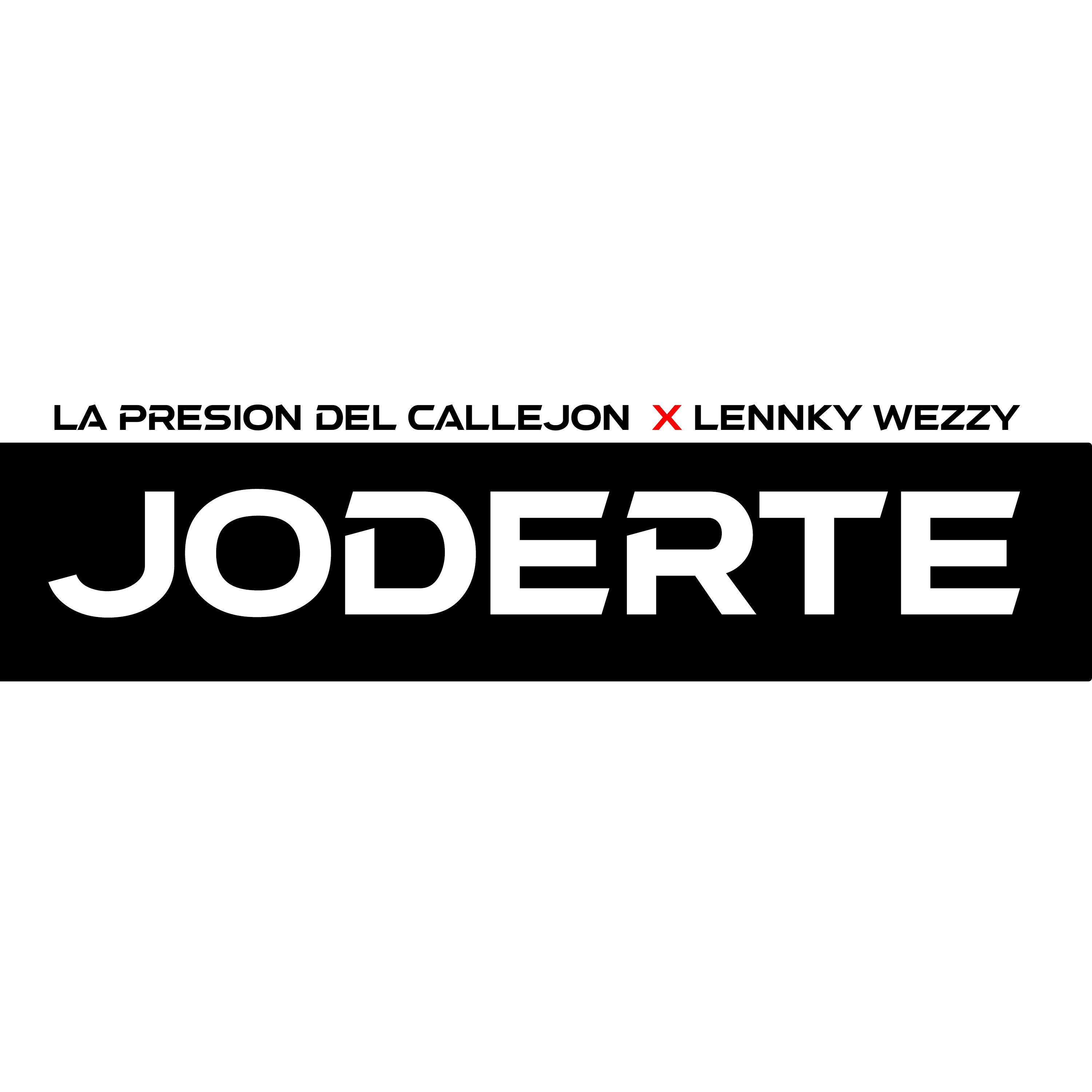 La presion del callejon - Joderte