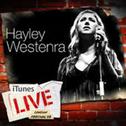 iTunes Live: London Festival '08: Hayley Westenra专辑