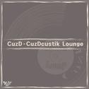 CuzDcustik Lounge