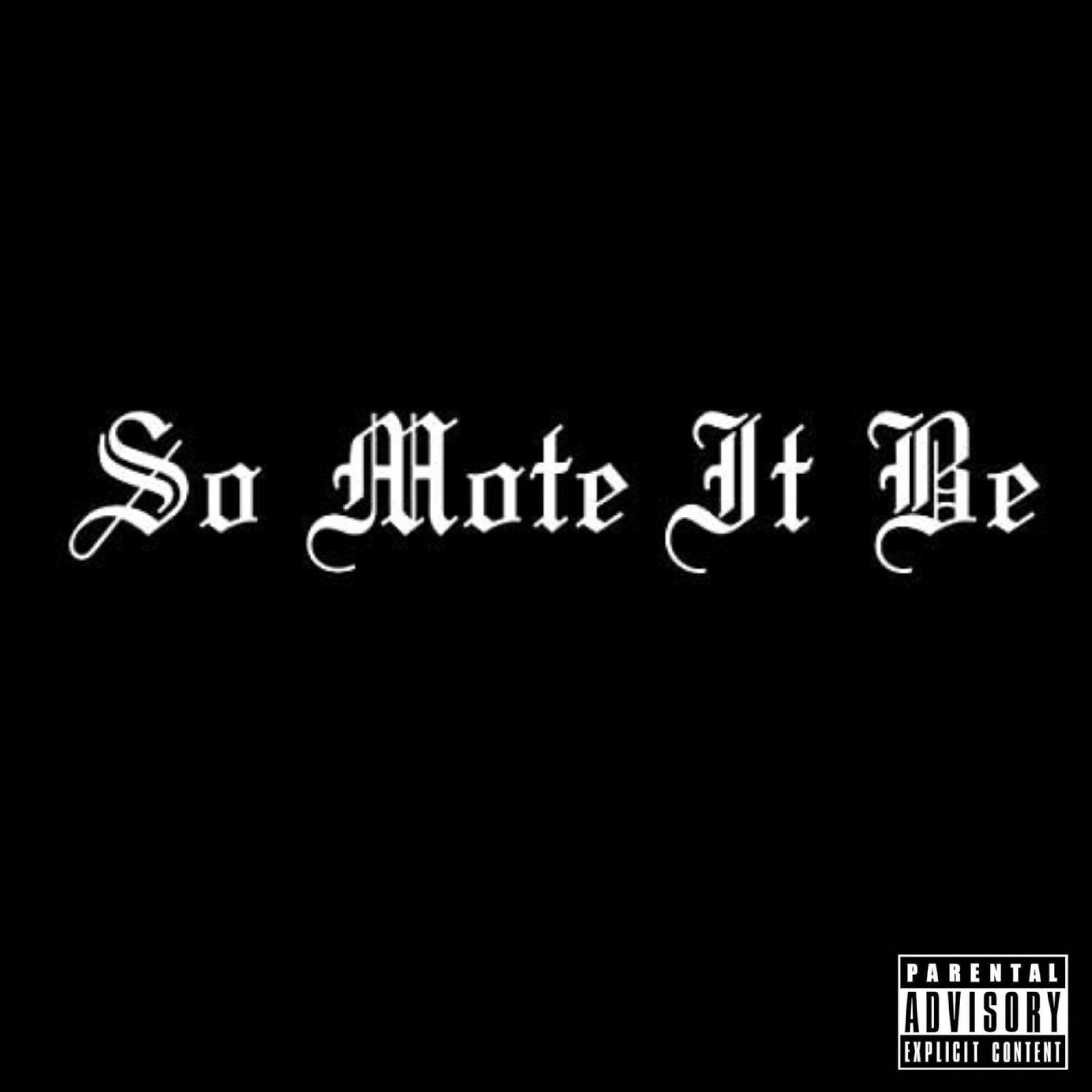 So Mote It Be