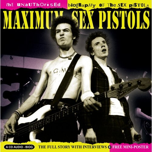 Maximum  Sex Pistols