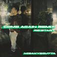 come again (M!saky&Gutta SURF Music Remix)