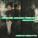 come again (M!saky&Gutta SURF Music Remix)专辑