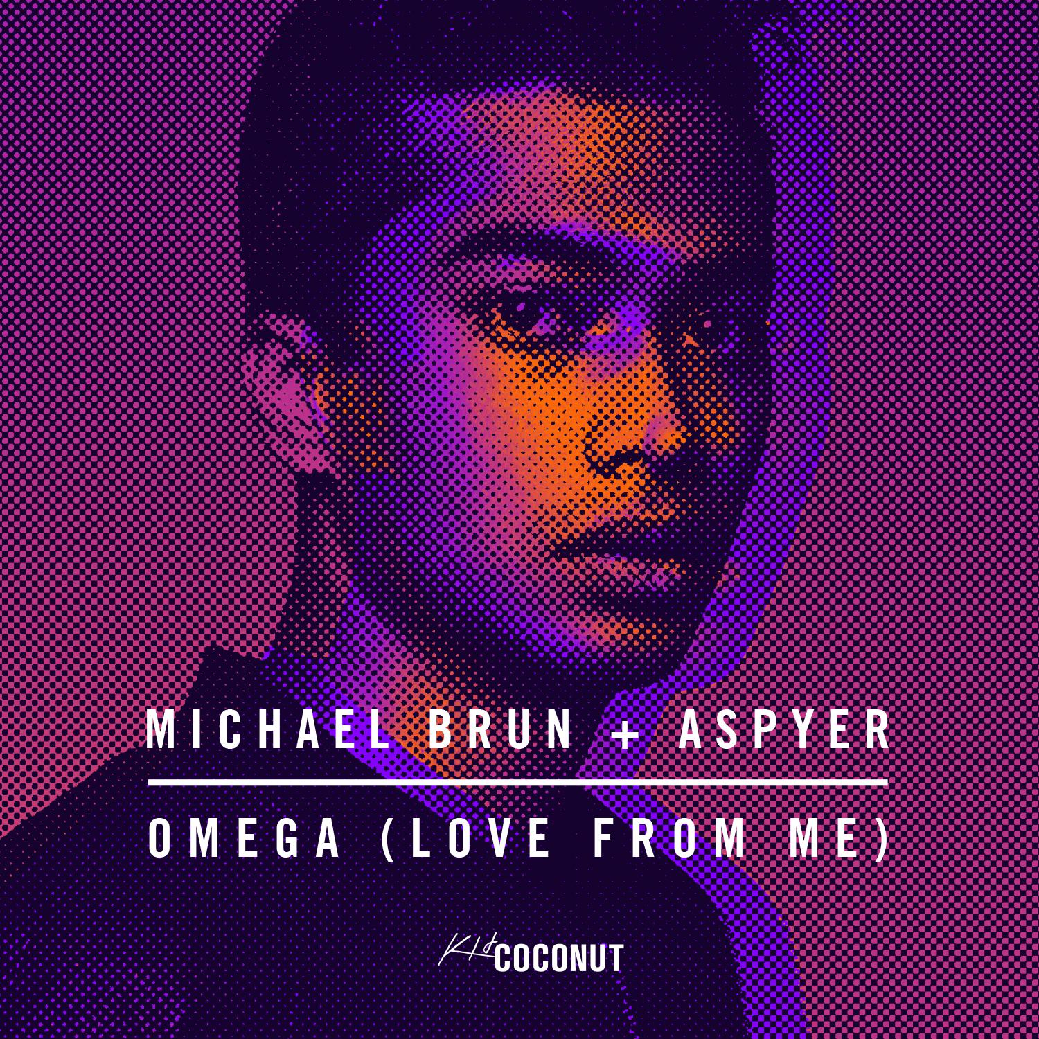 Michael Brun - Omega (Love from Me)