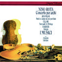 Rota - Concerto Per Archi + Respighi / Elgar / Barber专辑