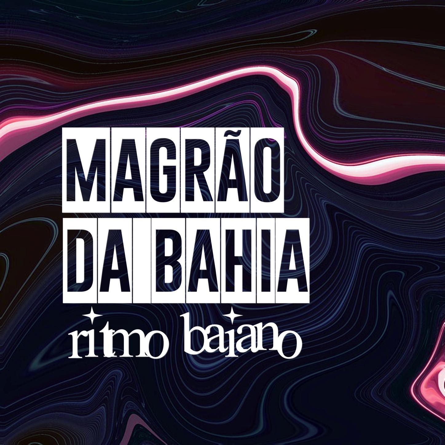 DJ Cris Fontedofunk - Magrão da Bahia Ritmo Baiano