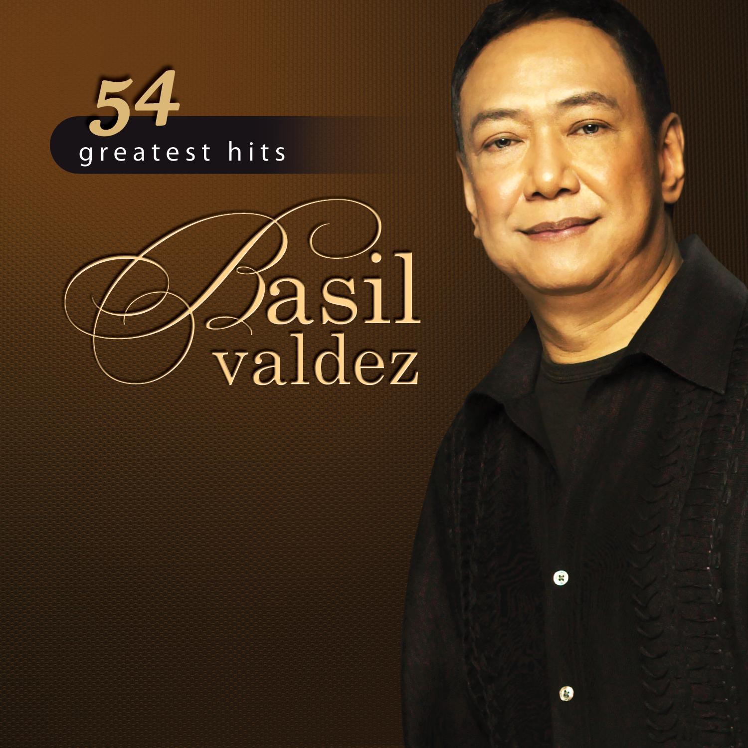 54 Greatest Hits: Basil Valdez